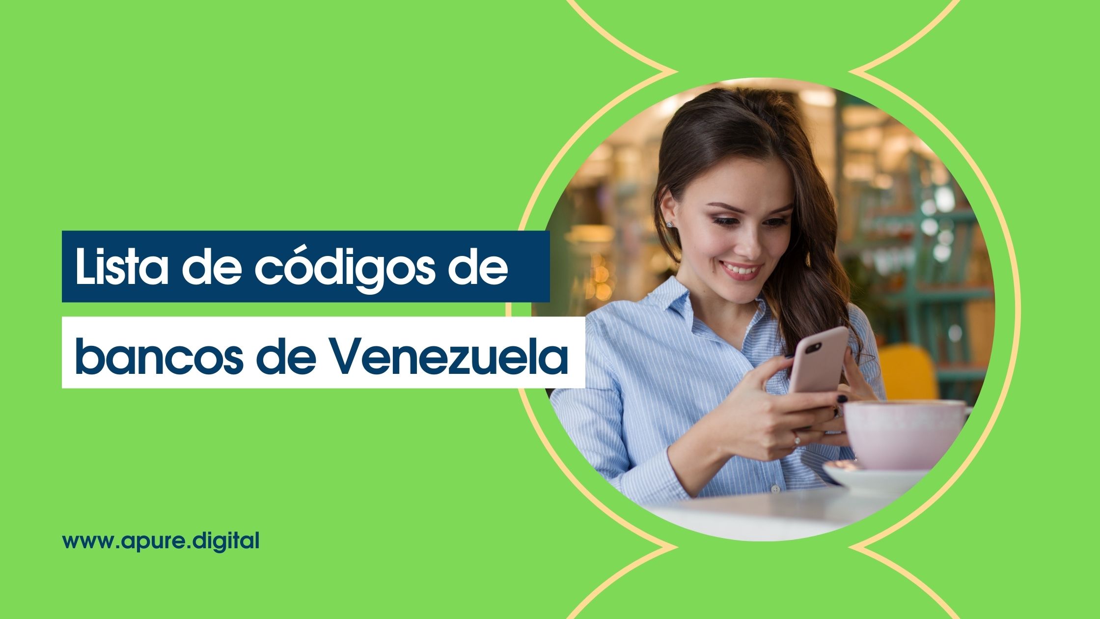 Venezuela » Lista de Códigos de bancos para pago móvil