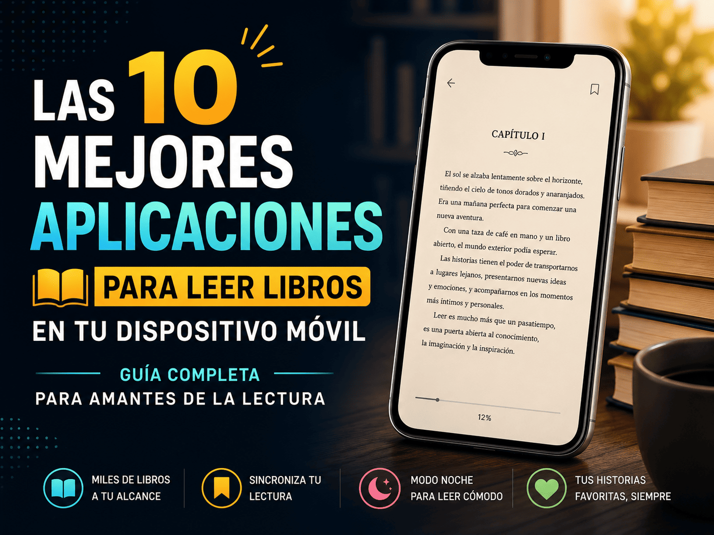 Las 10 mejores aplicaciones para leer libros en tu dispositivo móvil - Guía completa para amantes de la lectura Las 10 mejores aplicaciones para leer libros en tu dispositivo móvil – Guía completa para amantes de la lectura
